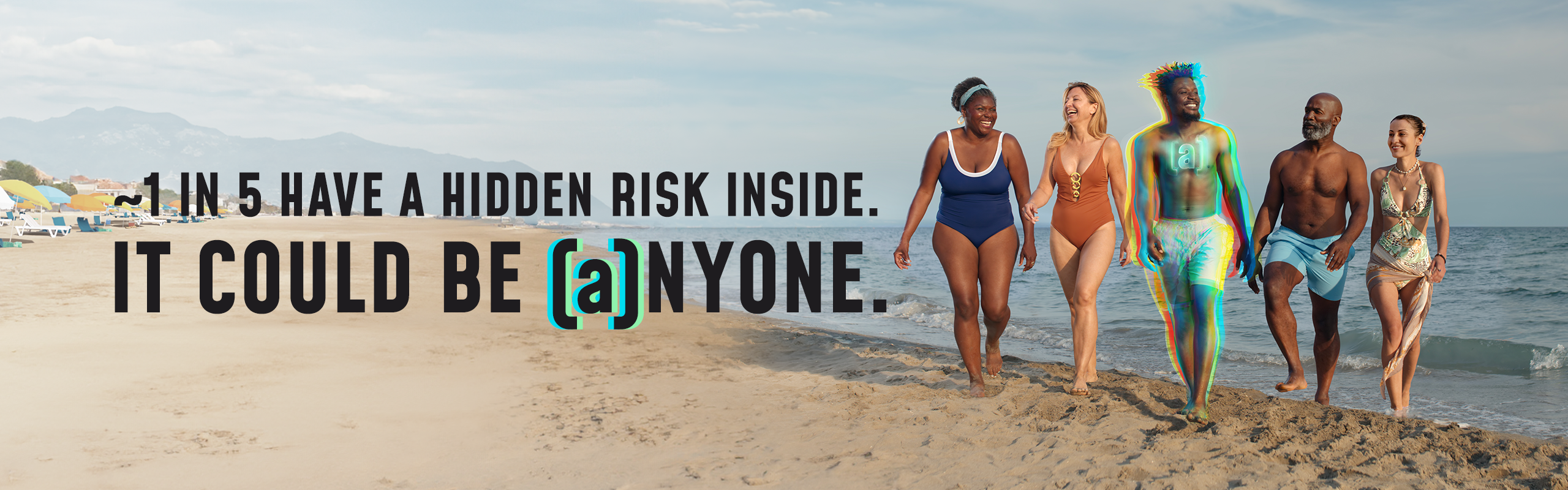 1 in 5 have a hidden risk inside.